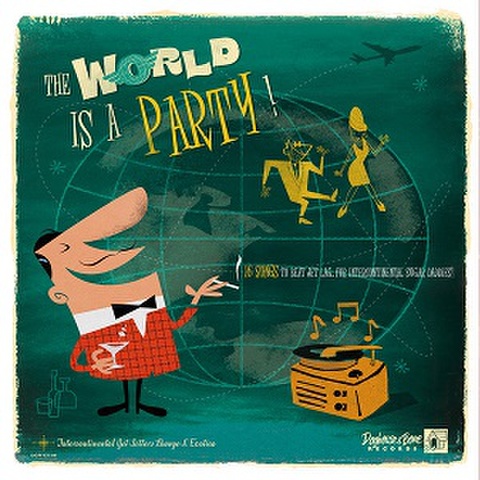 THE WORLD IS A PARTY!(LP)
