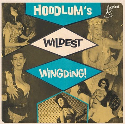 HOODLUM’S WILDEST WINGDING!(CD)