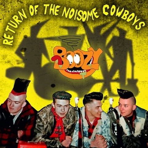 BOOZY/Return Of The Noisome Cowboys(LP)