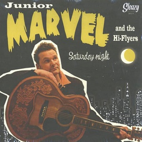 JUNIOR MARVEL & THE HI-FLYERS/Saturday Night(10")