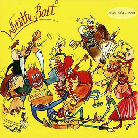 WHISTLE BAIT/It's Party Time(CD)