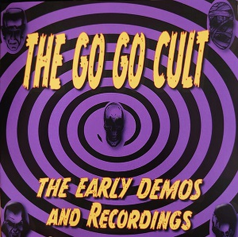 THE GO GO CULT/The Early Demos And Recordings(7")