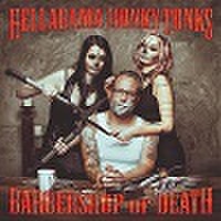 HELLABAMA HONKY TONKS/Barbershop of Death(CD)