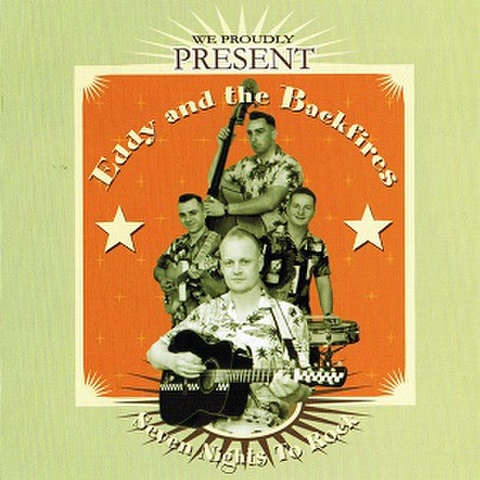 EDDY & THE BACKFIRES/Seven Nights To Rock(CD)