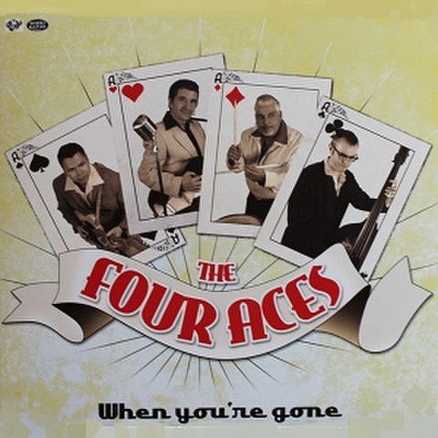 THE FOUR ACES/When You're Gone(10”)