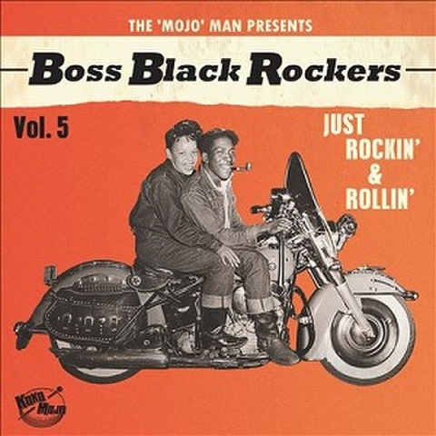BOSS BLACK ROCKERS Vol.5: Just Rockin' & Rollin’(LP + Slipmat)