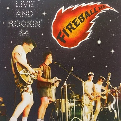 FIREBALL XL5/Live & Rockin'(LP)