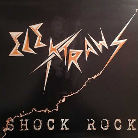 ELEKTRAWS/Shock Rock(LP)