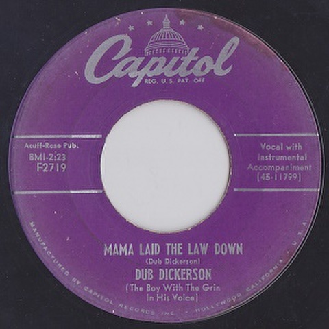 DUB DICKERSON/Mama Laid The Law Down(中古7")