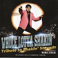 REBEL DEAN/Whole Lotta Shakin' - Tribute To Shakin' Stevens(CD)
