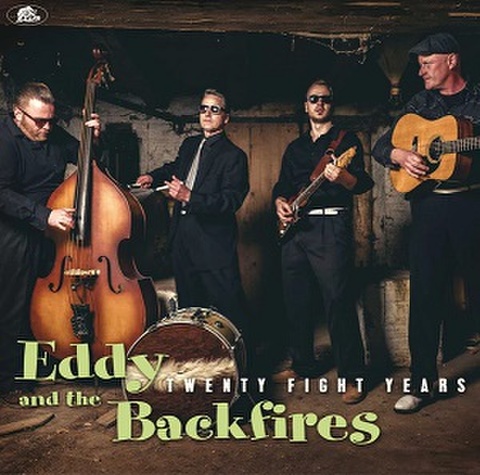 EDDY & THE BACKFIRES/Twenty Fight Years(CD)