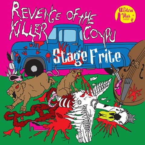 STAGE FRITE/Revenge Of The Killer Coypu(CD)