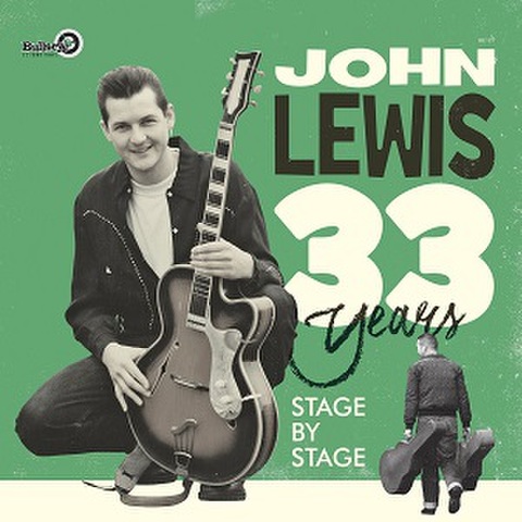 JOHN LEWIS/33 Years - Stage By Stage(2LPs)