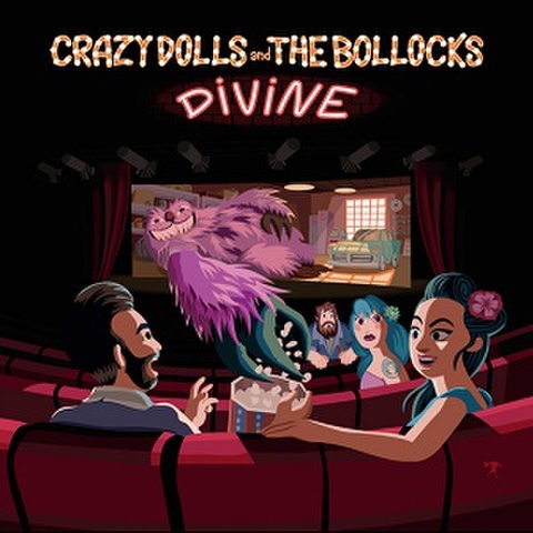 CRAZY DOLLS & THE BOLLOCKS/Divine(7”)