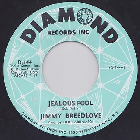 JIMMY BREEDLOVE/Jealous Fool(7”)