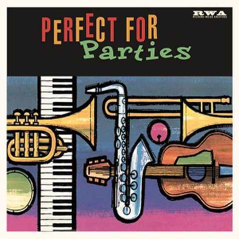 PERFECT FOR PARTIES(CD)