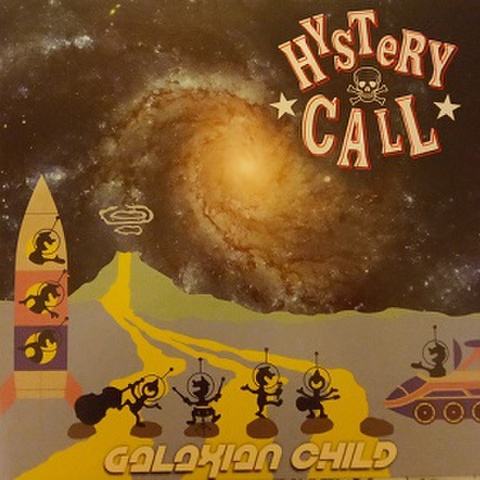 HYSTERY CALL/Galaxian Child(LP)