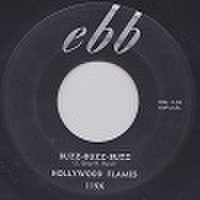 HOLLYWOOD FLAMES/Buzz Buzz Buzz(中古7")
