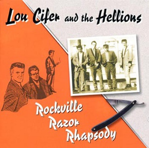 LOU CIFER & THE HELLIONS/Rockville Razor Rhapsody(CD)