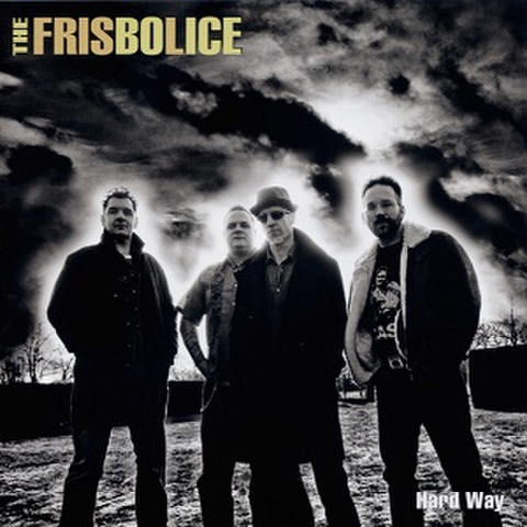 THE FRISBOLICE/Hard Way(CD)