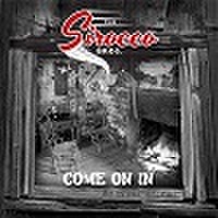 THE SIROCCO BROS/Come On In(CD)
