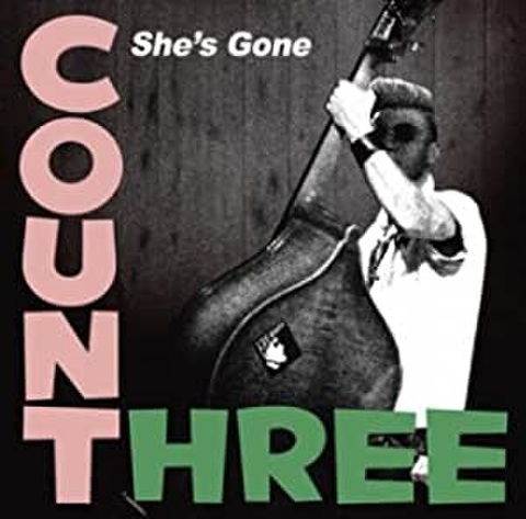 COUNT THREE/She's Gone(CDEP)
