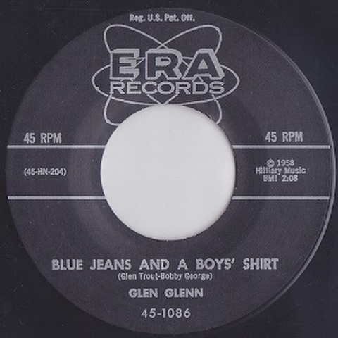 GLEN GLENN/Blue Jeans And A Boys’ Shirt(7”)