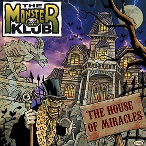 THE MONSTER KLUB/The House Of Miracles(中古CD)