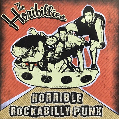 THE HORIBILLIES/Horrible Rockabilly Punx(CD)