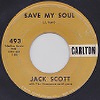 JACK SCOTT/Save My Soul(中古7")