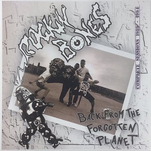 ROCKIN' BONES/Back From The Forgotten Planet(LP)