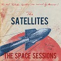 THE SATELLITES/The Space Sessions(CD)