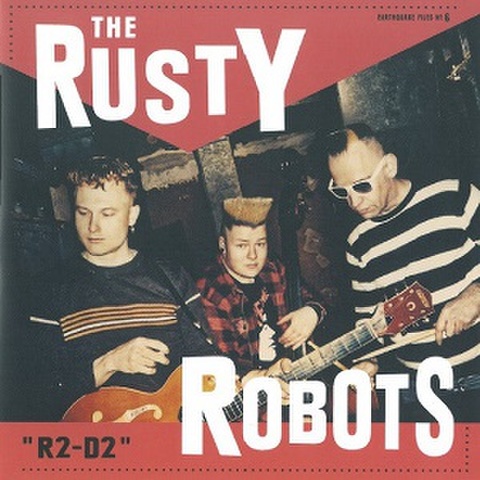 RUSTY ROBOTS/R2-D2(7”)