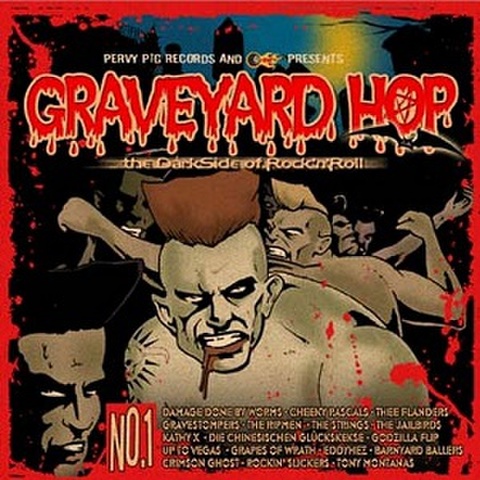 GRAVEYARD HOP: The Darkside Of Rock’’n’ Roll(CD)
