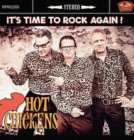 HOT CHICKENS/It’s Time To Rock Again(CD)