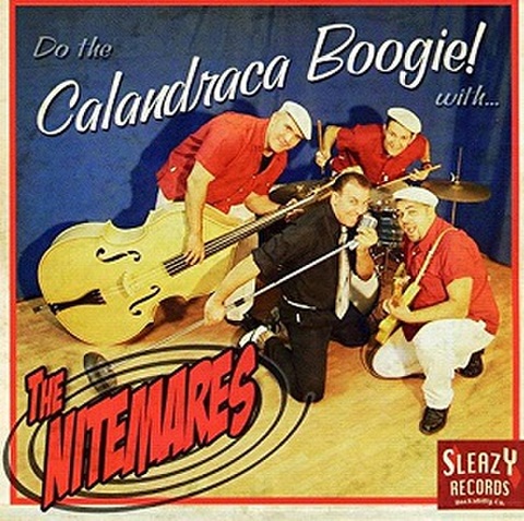 THE NITEMARES/Calandraca Boogie(CD)