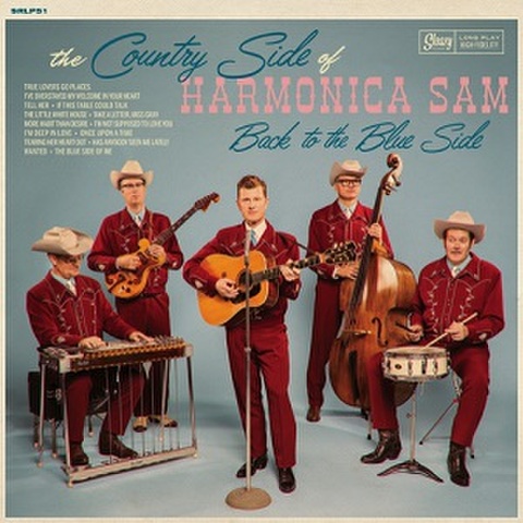 THE COUNTRY SIDE OF HARMONICA SAM/Back To The Blue Side(CD)