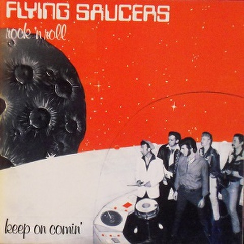 FLYING SAUCERS/Keep On Coming(CD)