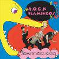 R.O.C.K. FLAMINGOS/Rock'n'Roll Baby(CD)