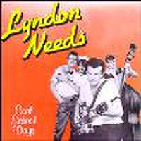 LYNDON NEEDS/Cool School Days(CD)