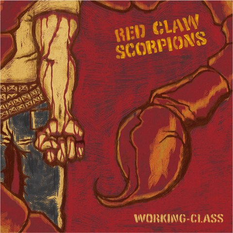 RED CLAW SCORPIONS CD WORKING-CLASS