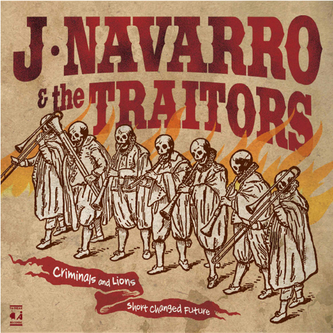 J.NAVARRO & THE TRAITORS CD
