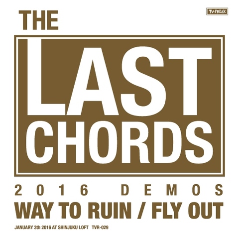 THE LAST CHORDS CD-R 2016 DEMOS