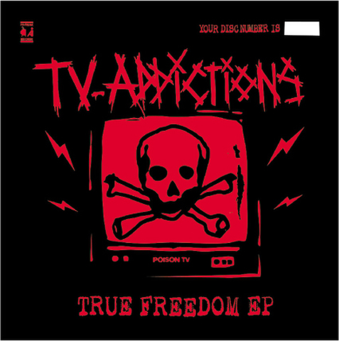 TV-ADDICTIONS CD-R True Freedom EP