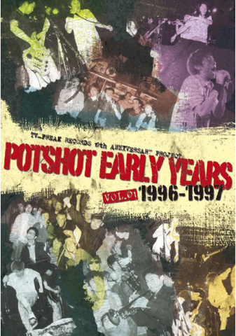 POTSHOT DVD Early Years Vol.1