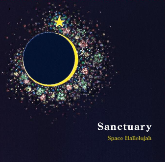 Sanctuary  スペースハレルヤ