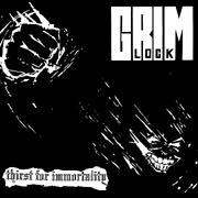 GRIMLOCK thirst for immortality 7inch ( USED )