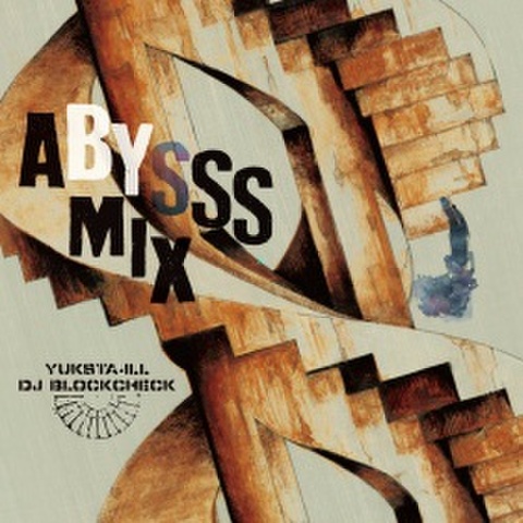 YUKSTA-ILL abysss MIX CD