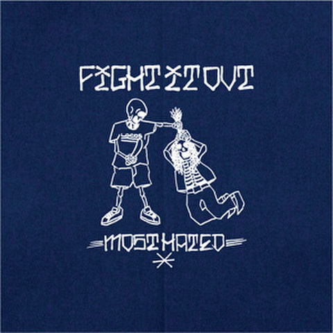 FIGHT IT OUT most hated CD