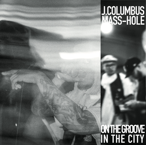 J.COLUMBUS & MASS-HOLE on the groove in the city CD